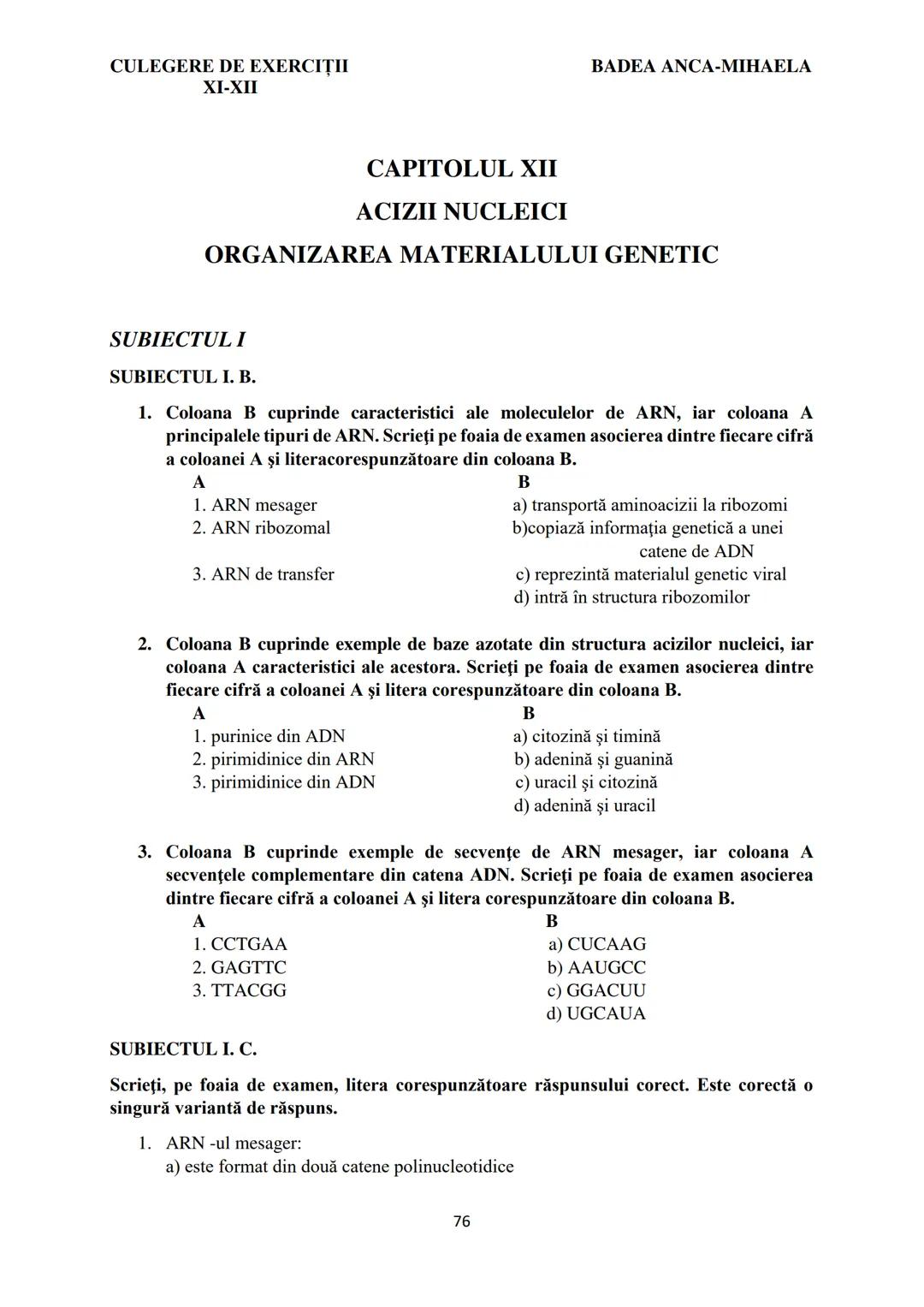 BADEA ANCA-MIHAELA
ISBN 978-973-0-37214-4

BIOLOGIE
CULEGERE DE EXERCIȚII
XI-XII

Reşiţa,
2022 CULEGERE DE EXERCIȚII
XI-XII

BADEA ANCA-MIHA