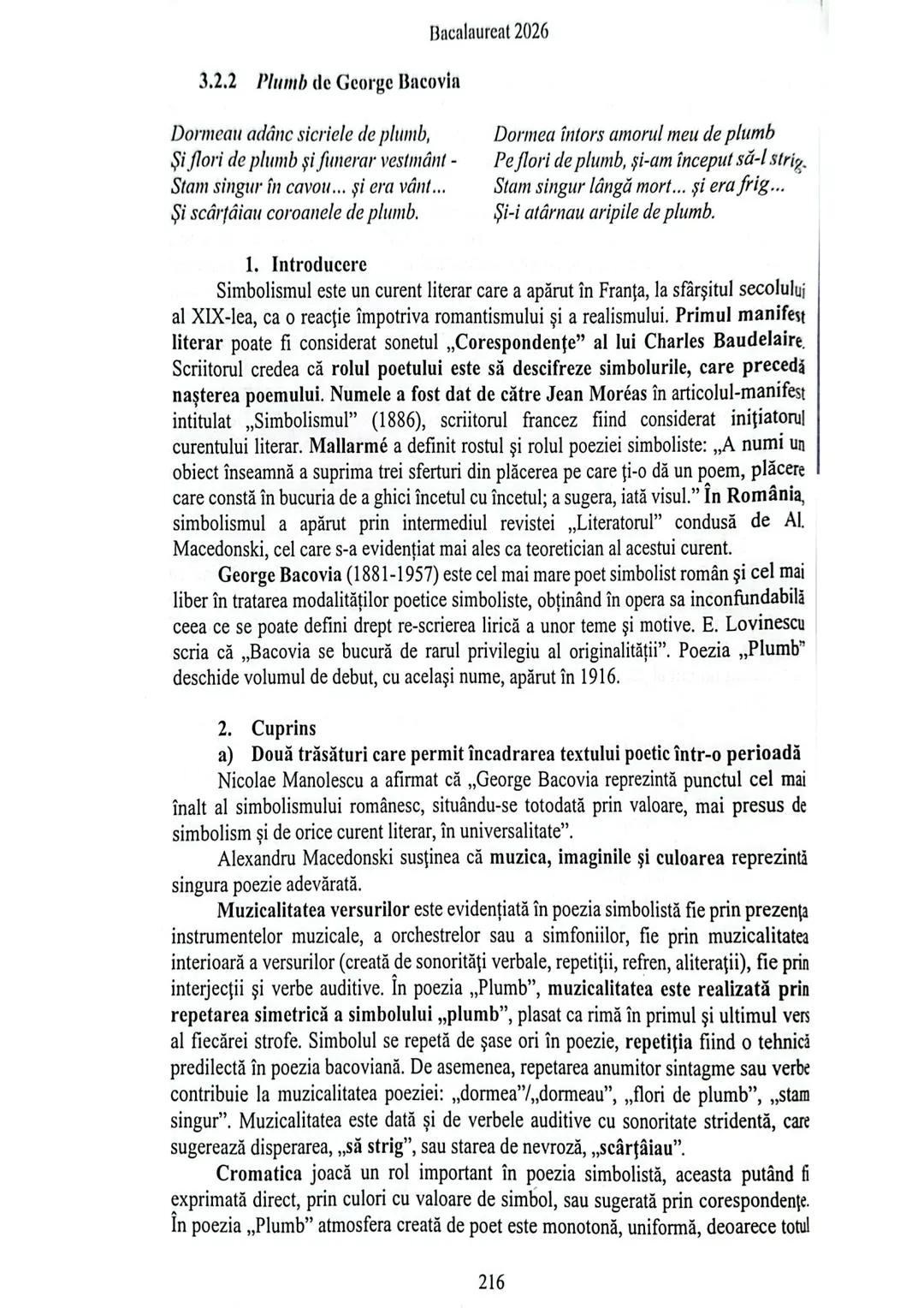 Bacalaureat 2026

3.2.2 Plumb de George Bacovia

Dormeau adânc sicriele de plumb,
Şi flori de plumb și funerar vestmânt -
Stam singur în cav