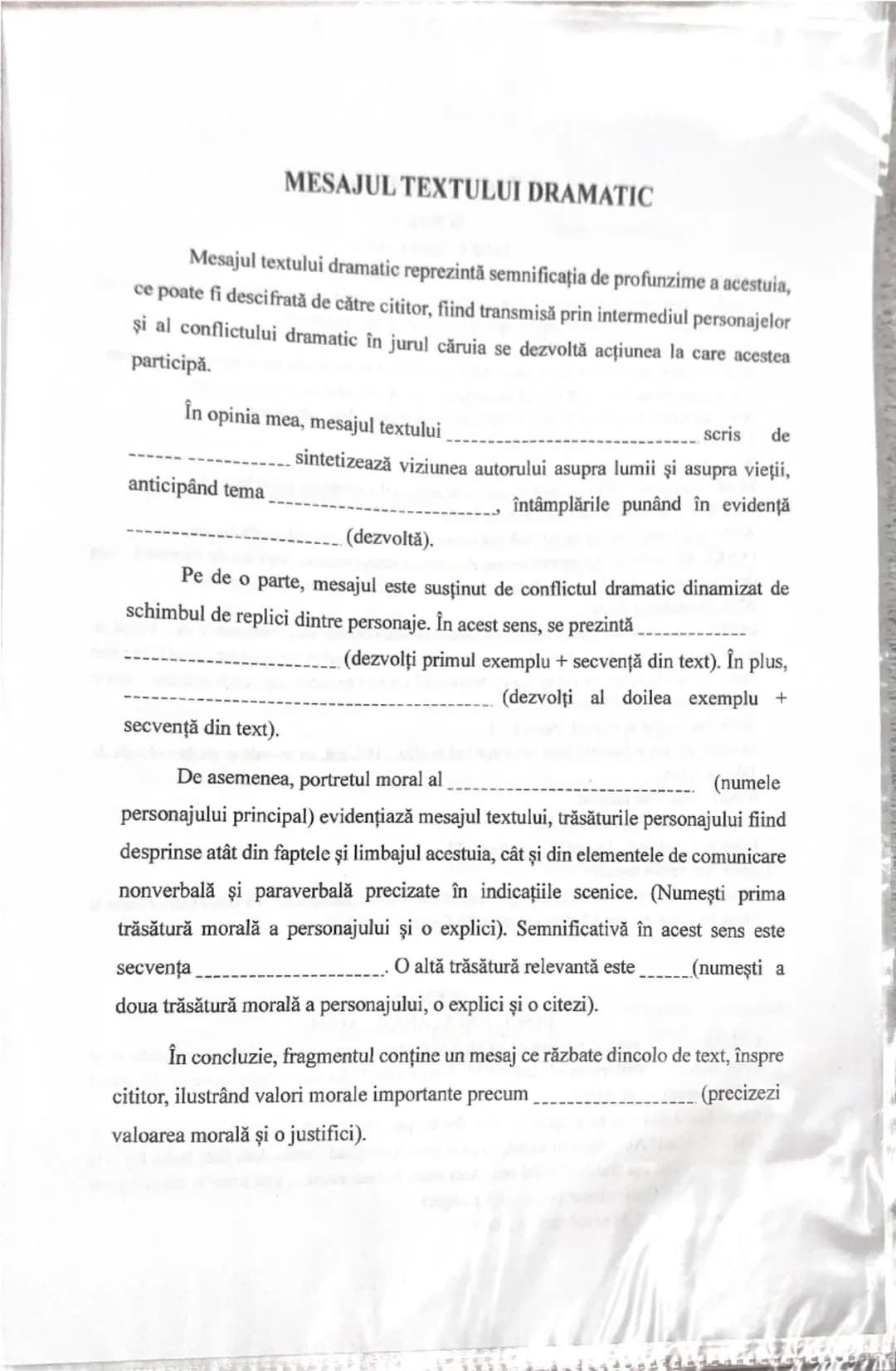 --- OCR Start ---
MESAJUL TEXTULUI DRAMATIC
Mesajul textului dramatic reprezintă semnificația de profunzime a acestuia,
ce poate fi descifra
