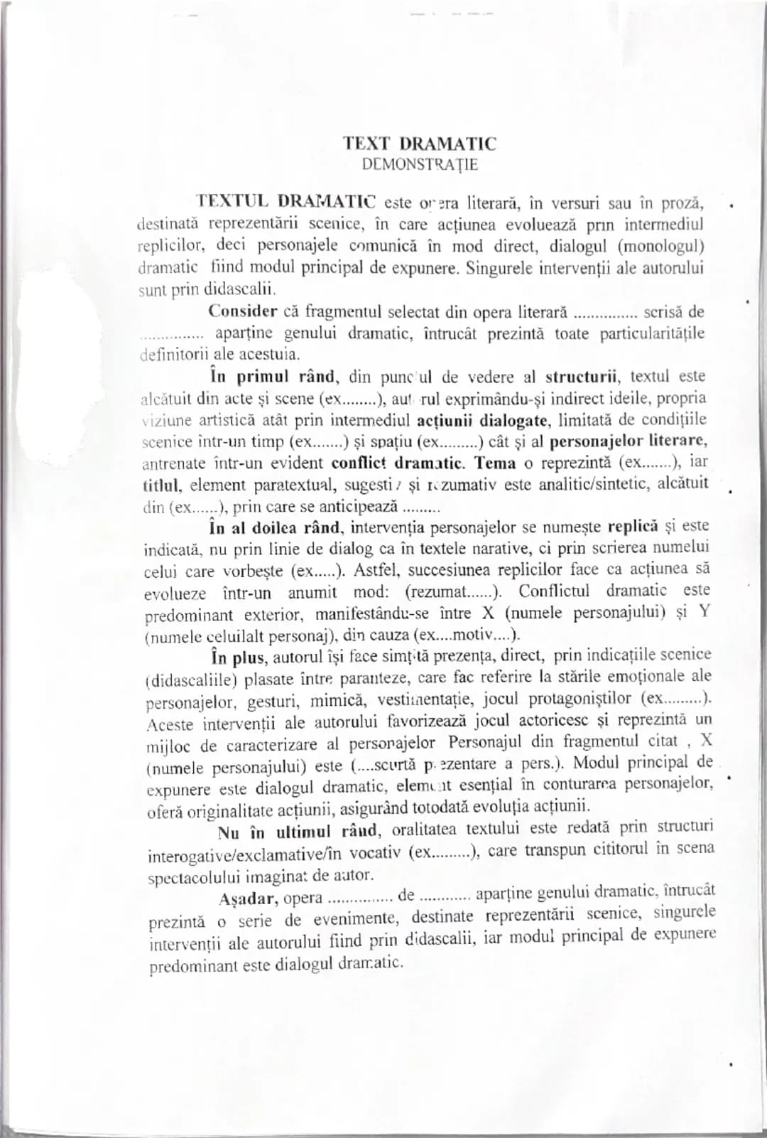 # GENUL DRAMATIC (I)
-argumentare-
Opera literară
..(titlul), de
(numele
autorului), aparţine genului dramatic, întrucât ideile și sentiment