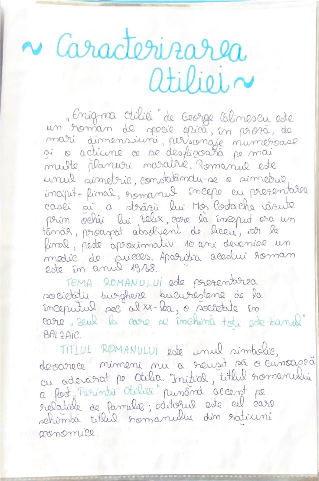 --- OCR Start ---
~ Caracterizarea
Atiliei
~
Enigma otiliei "de George Calinescu este
un roman de specie epică, în proză, de
mari dimensiuni