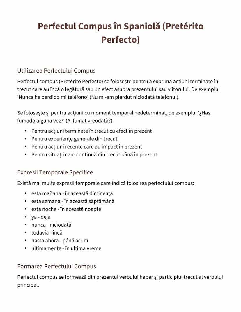 --- OCR Start ---
Perfectul Compus în Spaniolă (Pretérito
Perfecto)
Utilizarea Perfectului Compus
Perfectul compus (Pretérito Perfecto) se f
