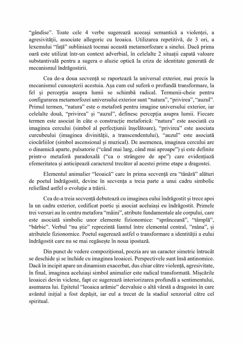 "gândise". Toate cele 4 verbe sugerează aceeași semantică a violenței, a
agresivității, associate allegoric cu leoaica. Utilizarea repetitiv