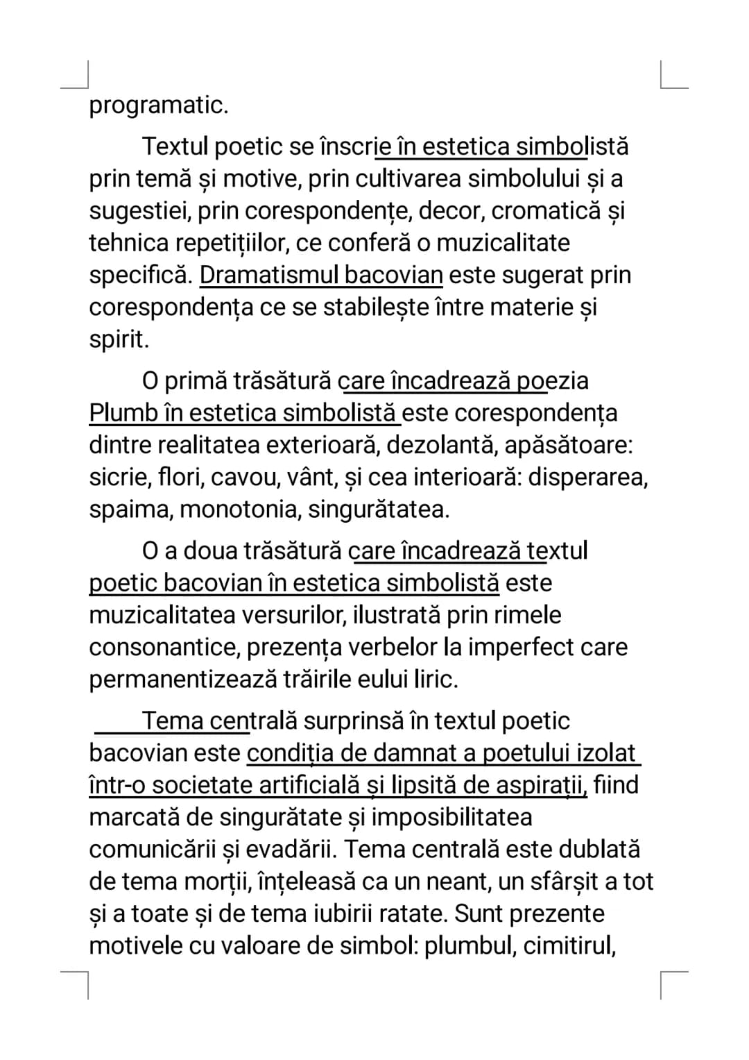 Plumb
De George Bacovia
Tema şi viziunea despre lume
Simbolismul este un curent literar apărut în
Franţa în a doua jumătate a secolului a