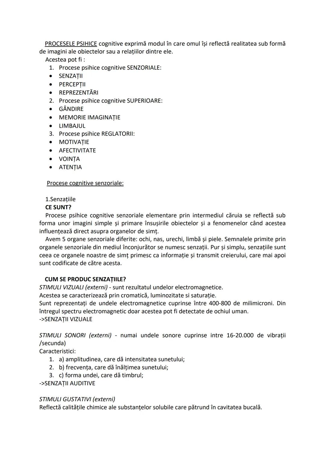 --- OCR Start ---
PROCESELE PSIHICE cognitive exprimă modul în care omul îşi reflectă realitatea sub formă
de imagini ale obiectelor sau a r