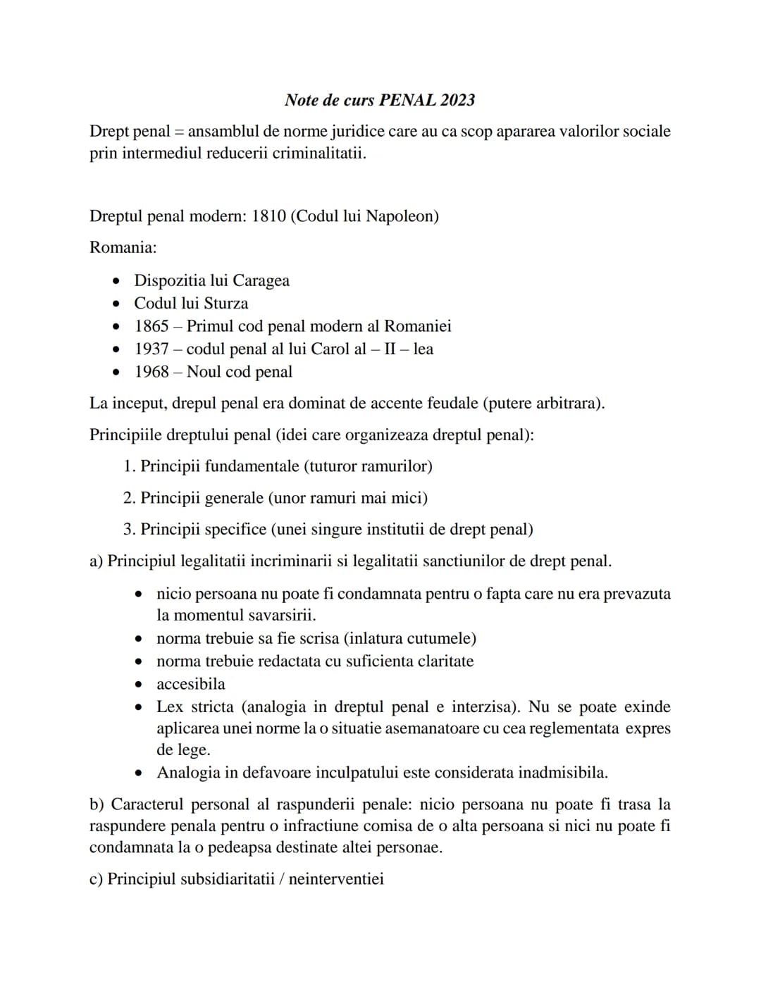 # Note de curs PENAL 2023
Drept penal = ansamblul de norme juridice care au ca scop apararea valorilor sociale
prin intermediul reducerii c