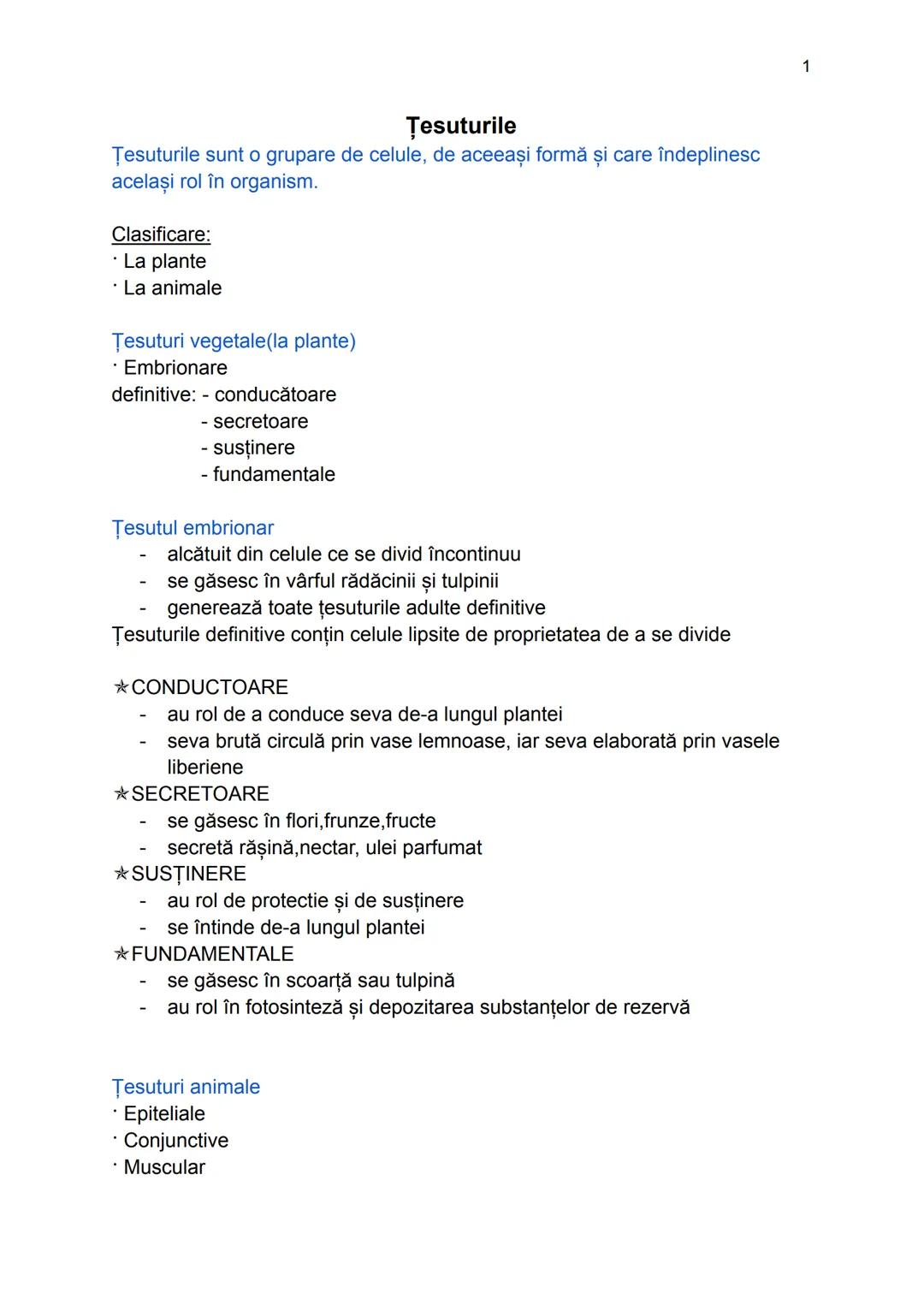 --- OCR Start ---
Tesuturile
Tesuturile sunt o grupare de celule, de aceeași formă și care îndeplinesc
același rol în organism.
Clasificare: