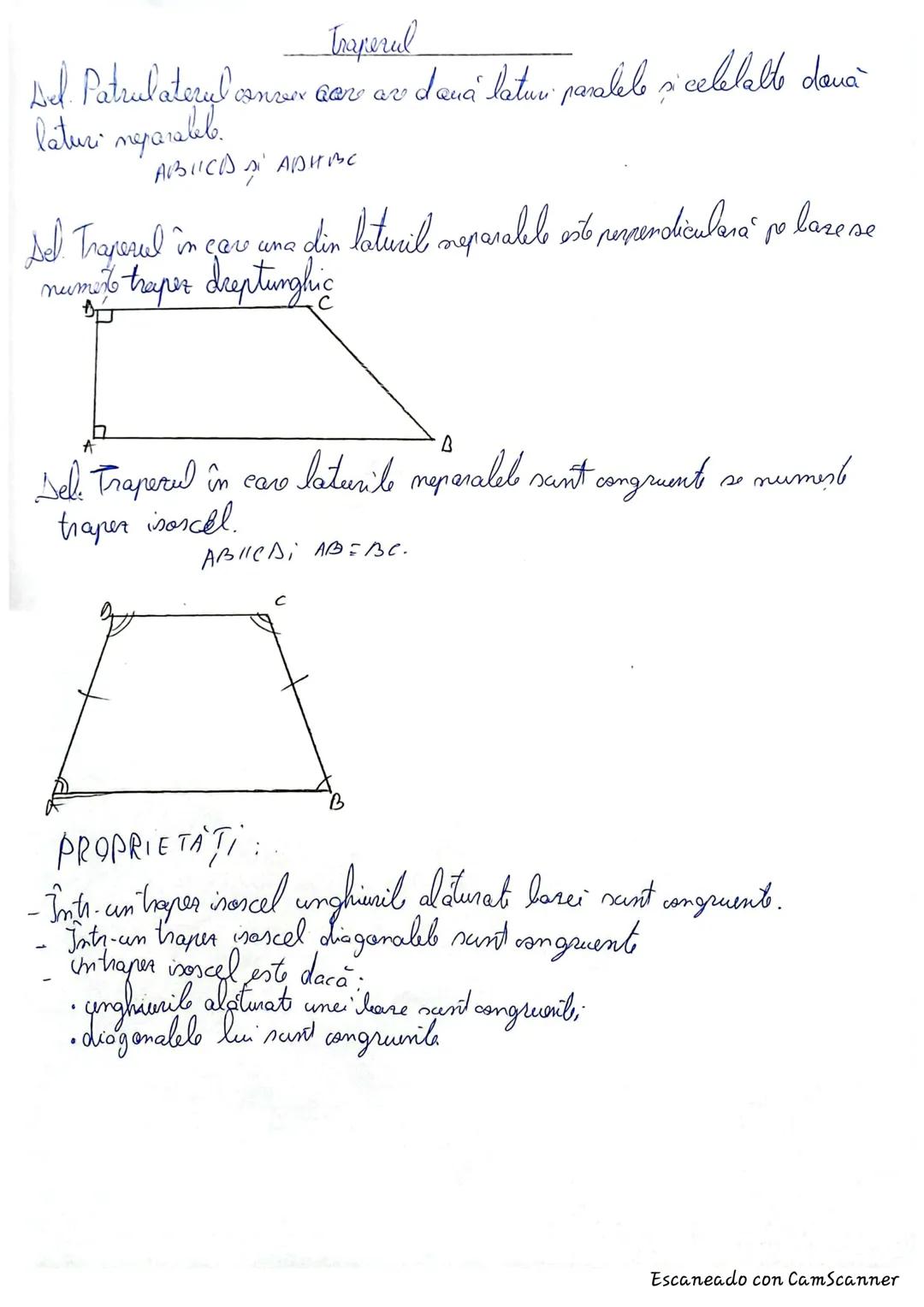 Trapezul
Sel Patrubateryl
canzeer Qan av dana latur paralele si celelalte două
laturi negaralele paralel.
$ABCD$ si $ADIIBC$
Del. Trapezul