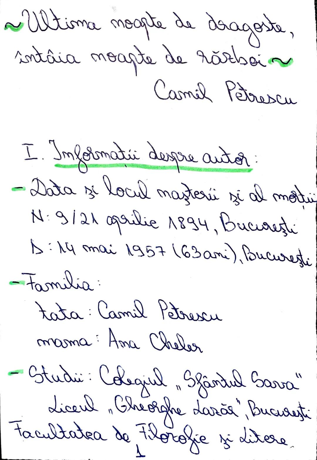 Ultima noapte de dragoste,
întâia noapte de război
Camil Petrescu
I. Informatii despre autor:
- Data si locul naşteri şi al mortui
N: 9/21