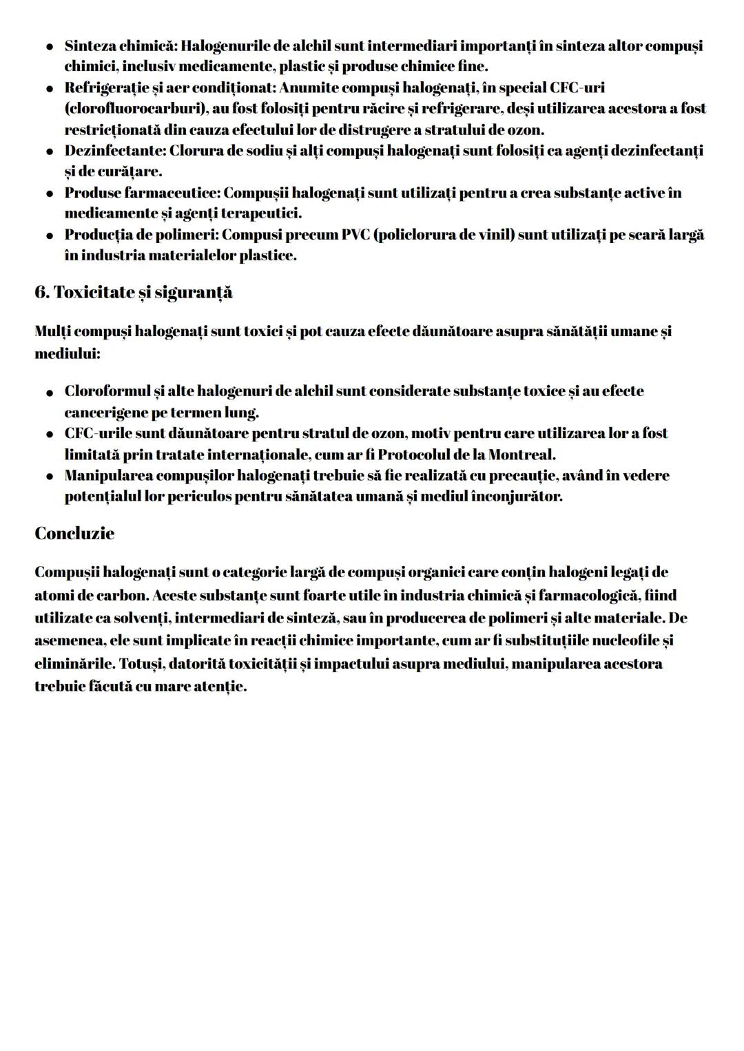 --- OCR Start ---
Compuşii halogenați sunt compuși organici care conțin unul sau mai mulți atomi de halogen (fluor,
clor, brom, iod, astat)