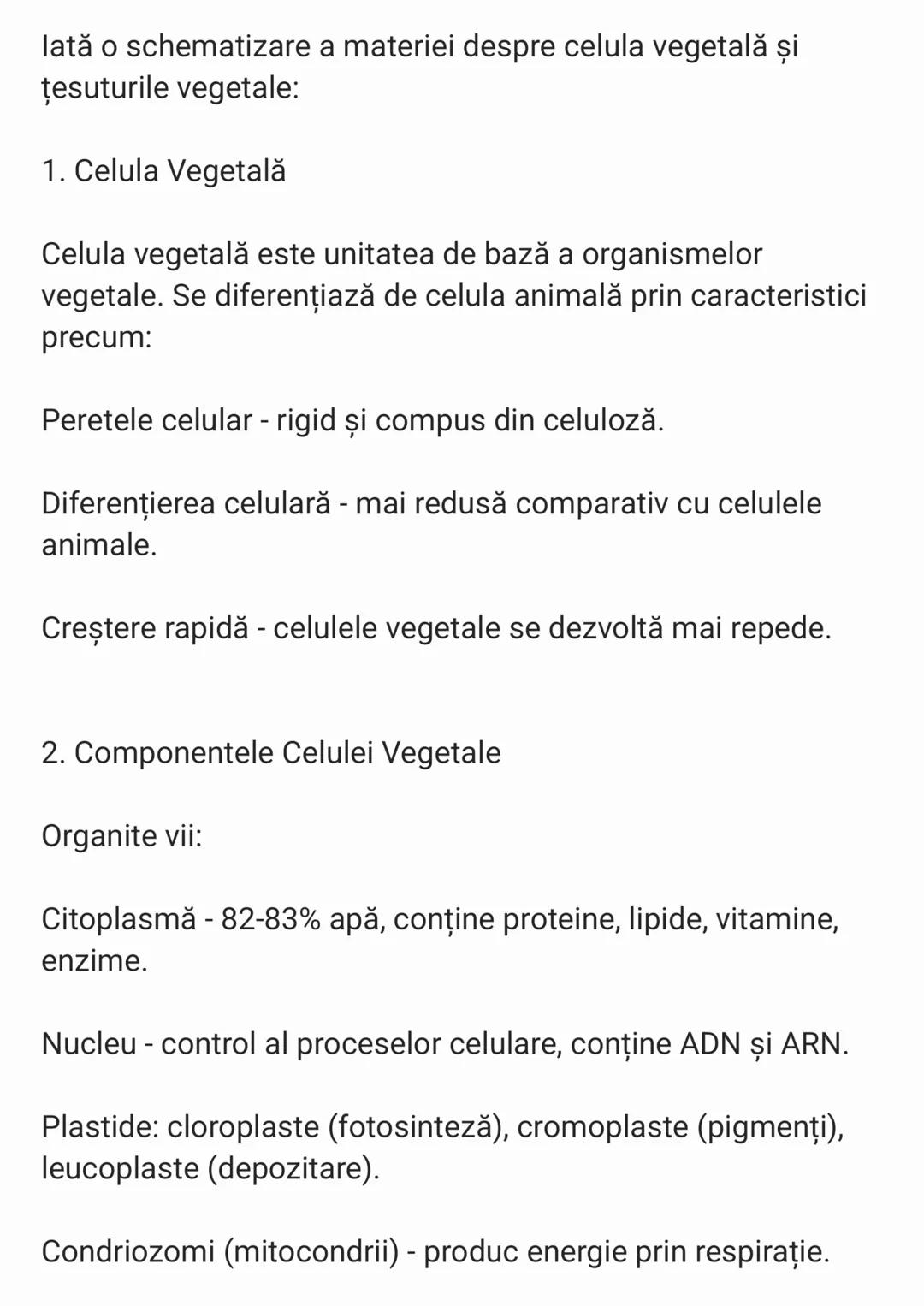 --- OCR Start ---
lată o schematizare a materiei despre celula vegetală și
țesuturile vegetale:
1. Celula Vegetală
Celula vegetală este unit