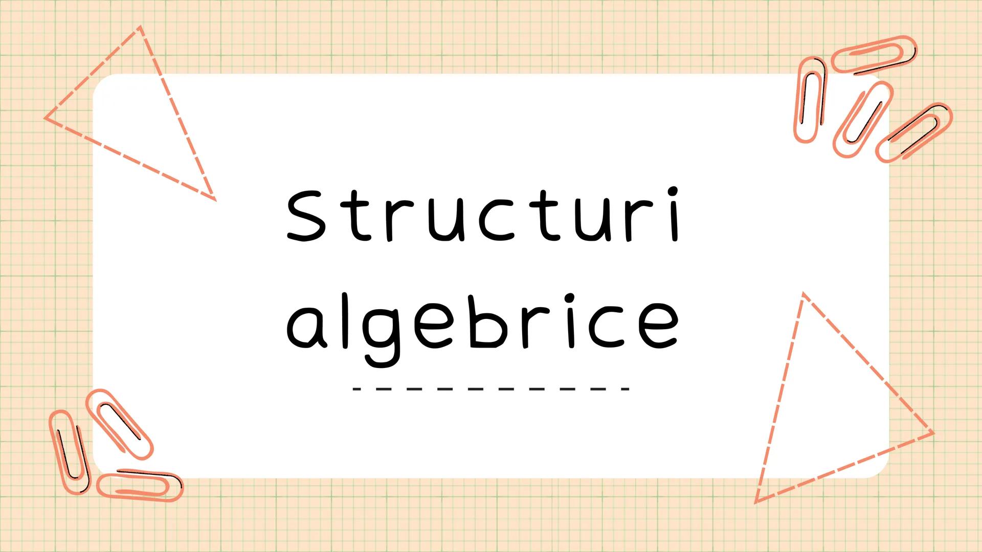 Structuri
algebrice
-------- Legi de compozitie
-- -- -- -- -- -- -- --
Def. Fie Mo multime nevidă. O
aplicatie
q: MxM
M, (x,y) q(x,y)
se