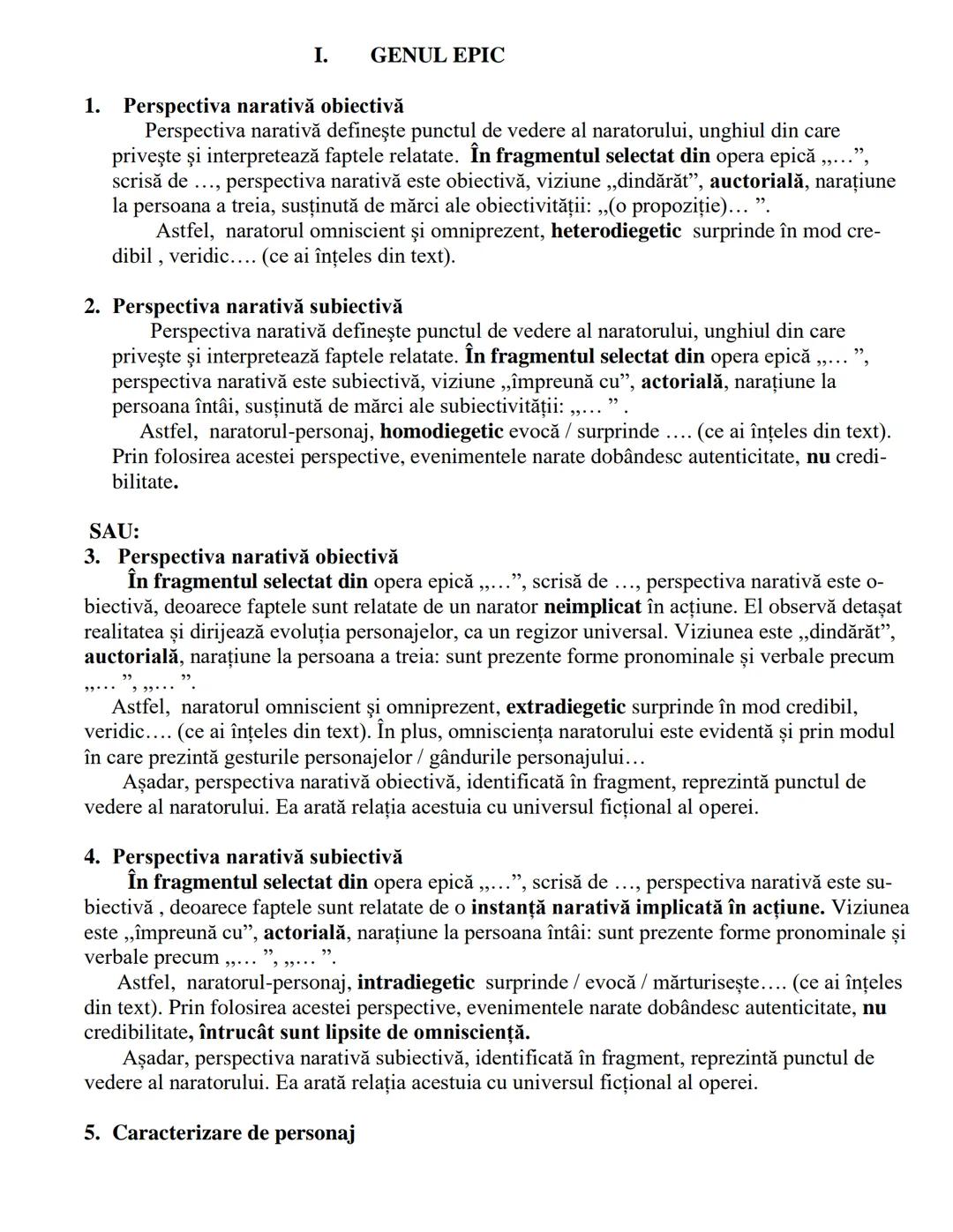 I. GENUL EPIC
1. Perspectiva narativă obiectivă
Perspectiva narativă defineşte punctul de vedere al naratorului, unghiul din care
priveşte