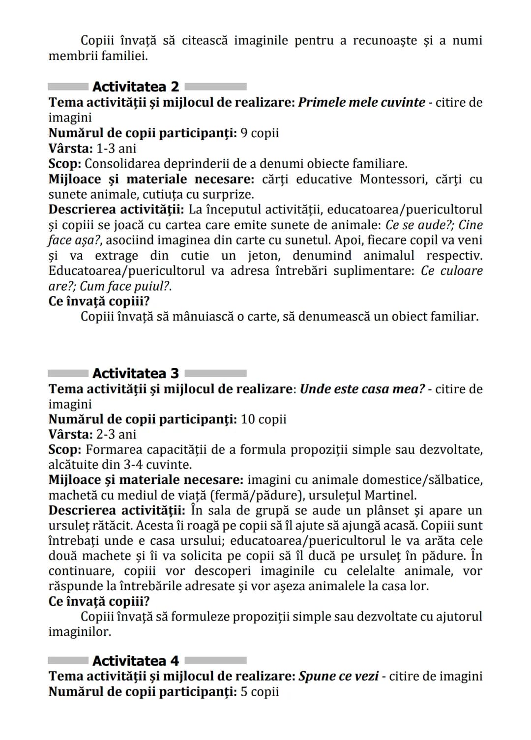 Practici pentru implementarea curriculumului pentru
educaţia timpurie antepreșcolară în România
GHID PRACTIC
pentru
educaţie timpurie
ANTEPR