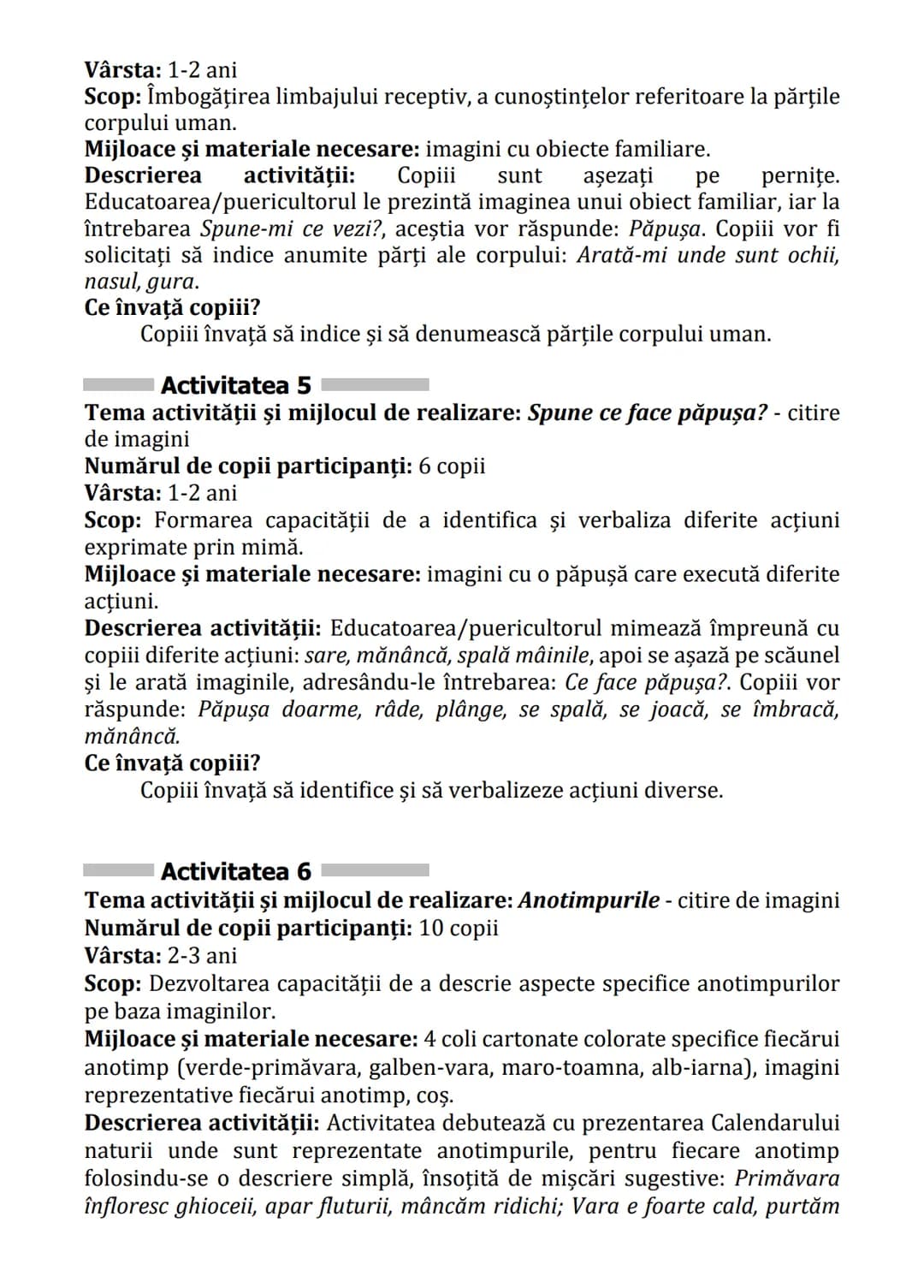 Practici pentru implementarea curriculumului pentru
educaţia timpurie antepreșcolară în România
GHID PRACTIC
pentru
educaţie timpurie
ANTEPR