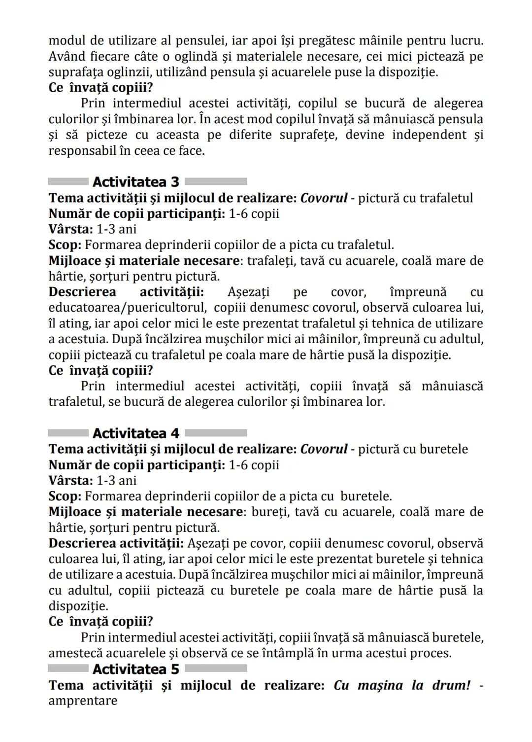 Practici pentru implementarea curriculumului pentru
educaţia timpurie antepreșcolară în România
GHID PRACTIC
pentru
educaţie timpurie
ANTEPR