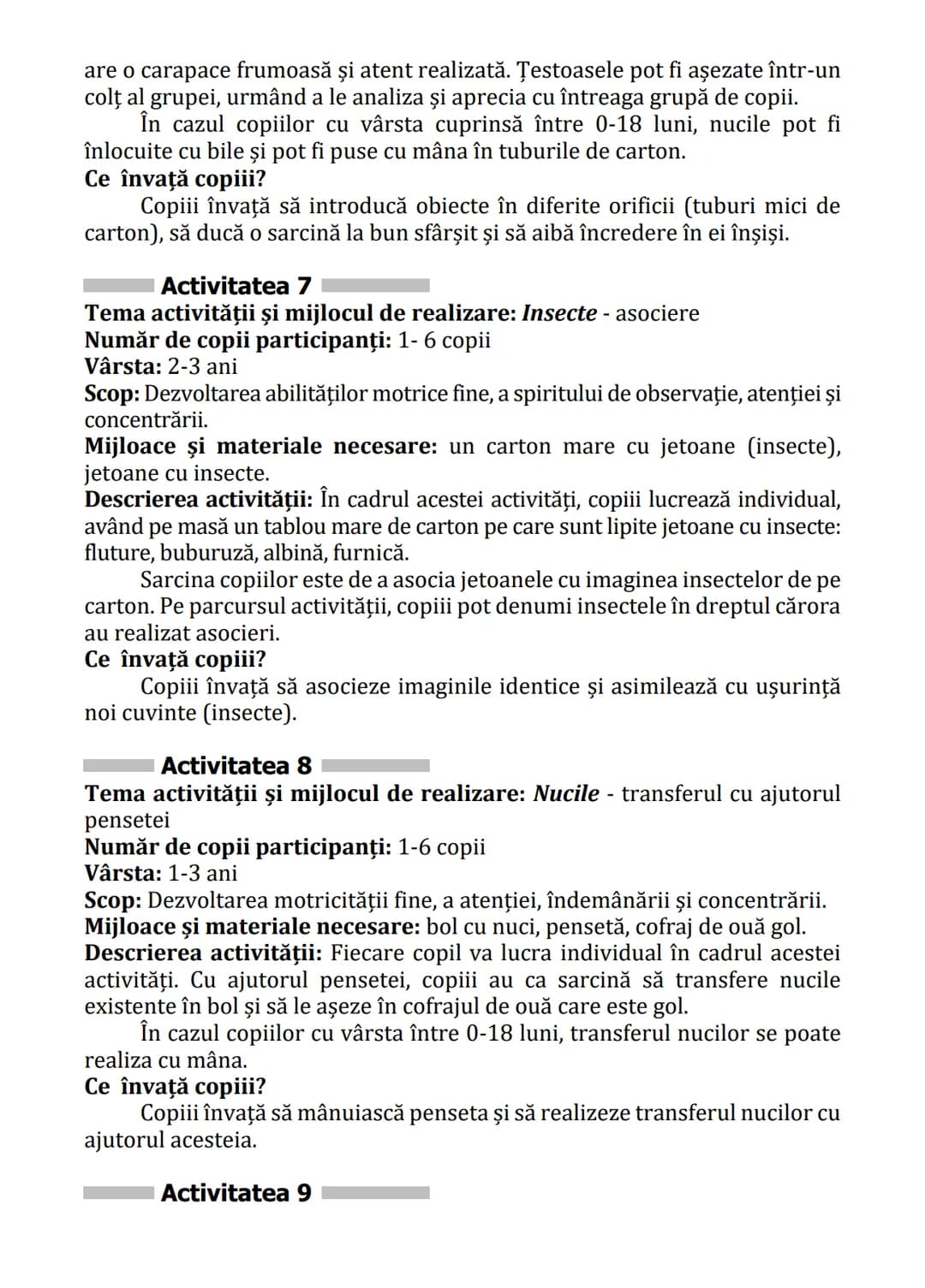 Practici pentru implementarea curriculumului pentru
educaţia timpurie antepreșcolară în România
GHID PRACTIC
pentru
educaţie timpurie
ANTEPR