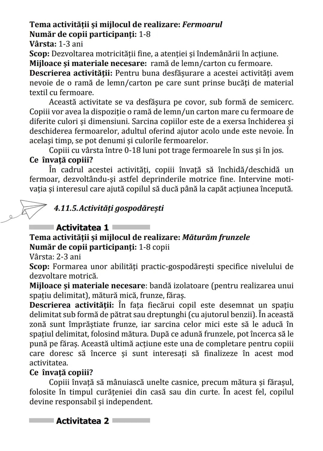 Practici pentru implementarea curriculumului pentru
educaţia timpurie antepreșcolară în România
GHID PRACTIC
pentru
educaţie timpurie
ANTEPR