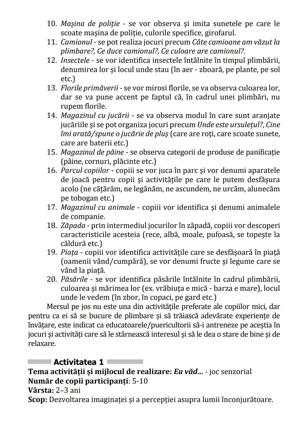 Practici pentru implementarea curriculumului pentru
educaţia timpurie antepreșcolară în România
GHID PRACTIC
pentru
educaţie timpurie
ANTEPR
