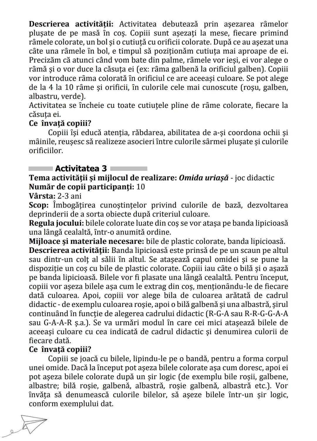 Practici pentru implementarea curriculumului pentru
educaţia timpurie antepreșcolară în România
GHID PRACTIC
pentru
educaţie timpurie
ANTEPR