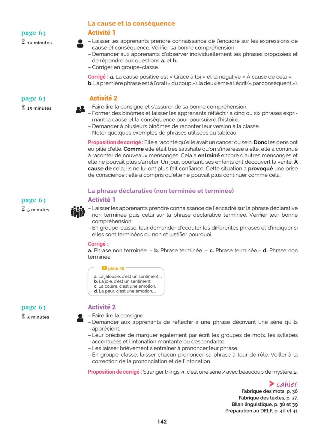 Agir
Coopérer
Apprendre
L'atelier
Méthode
de Français
B1
GUIDE PRATIQUE DE CLASSE
didier
Français Langue Étrangère Agir
Coopérer
Apprendre