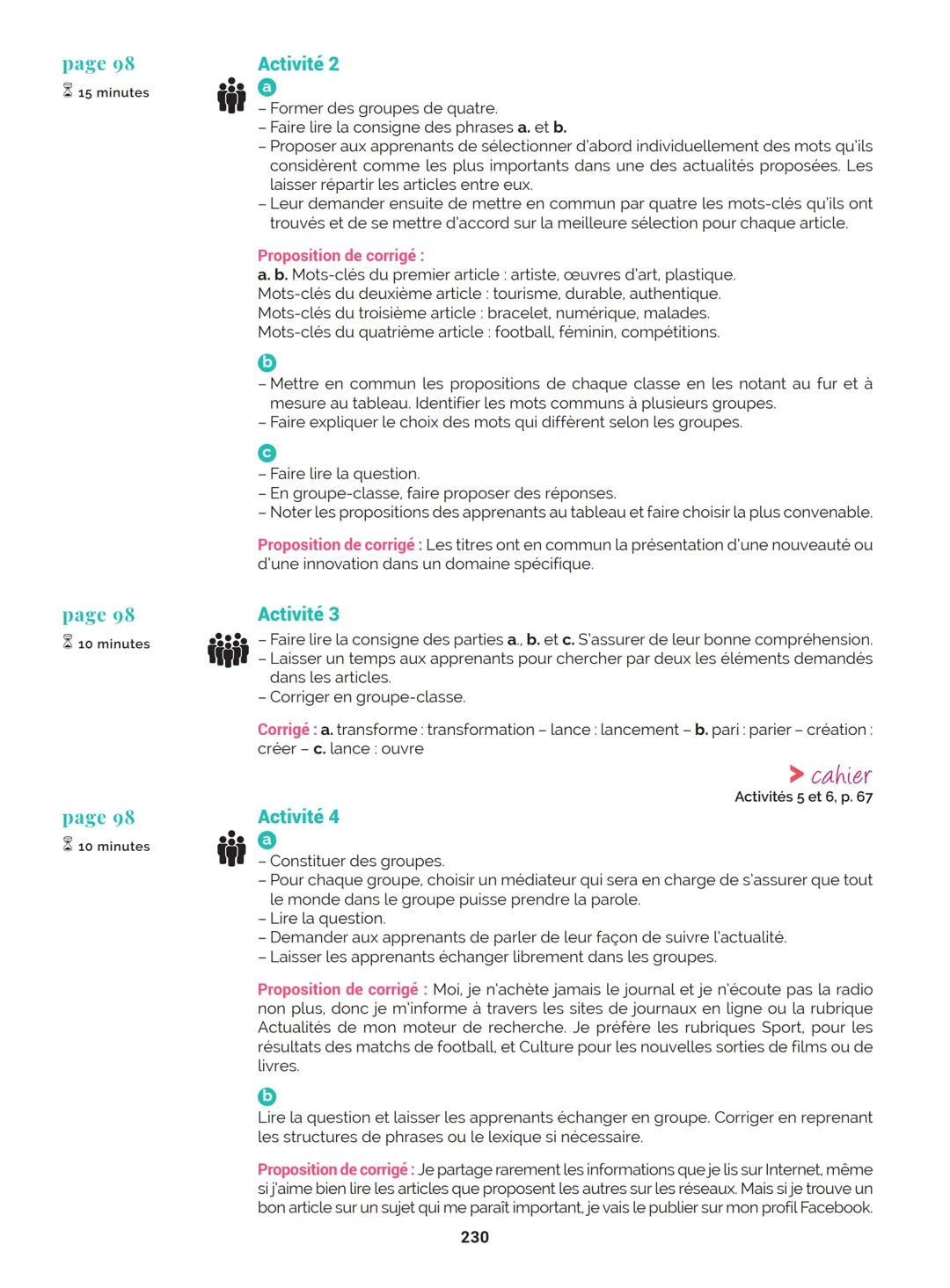 Agir
Coopérer
Apprendre
L'atelier
Méthode
de Français
B1
GUIDE PRATIQUE DE CLASSE
didier
Français Langue Étrangère Agir
Coopérer
Apprendre