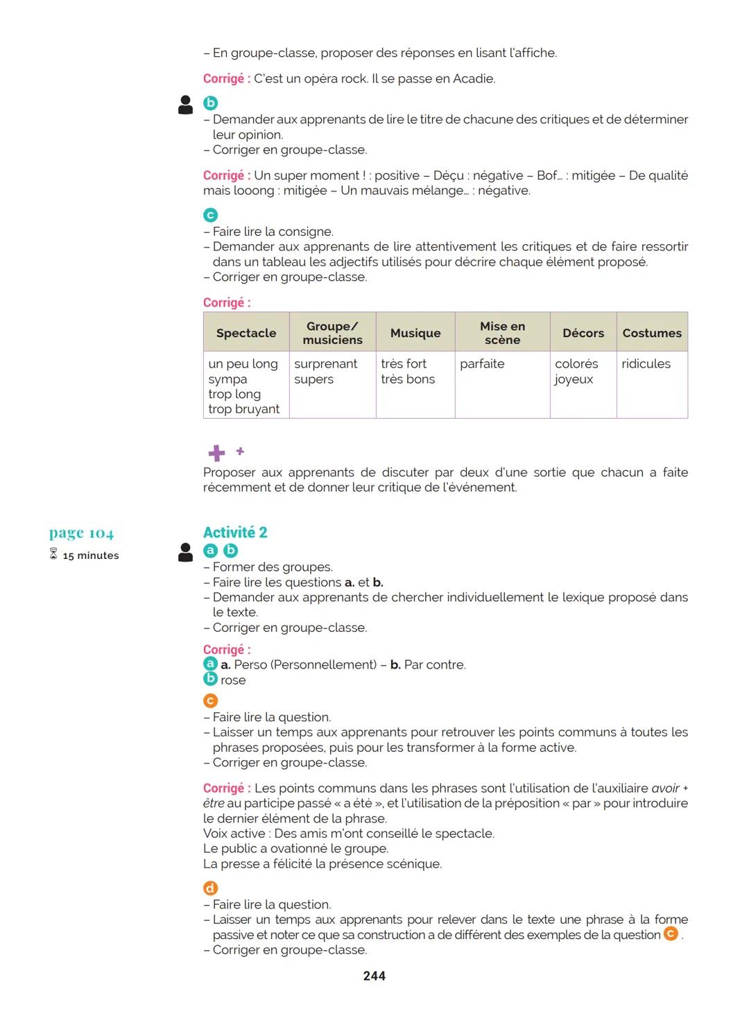 Agir
Coopérer
Apprendre
L'atelier
Méthode
de Français
B1
GUIDE PRATIQUE DE CLASSE
didier
Français Langue Étrangère Agir
Coopérer
Apprendre