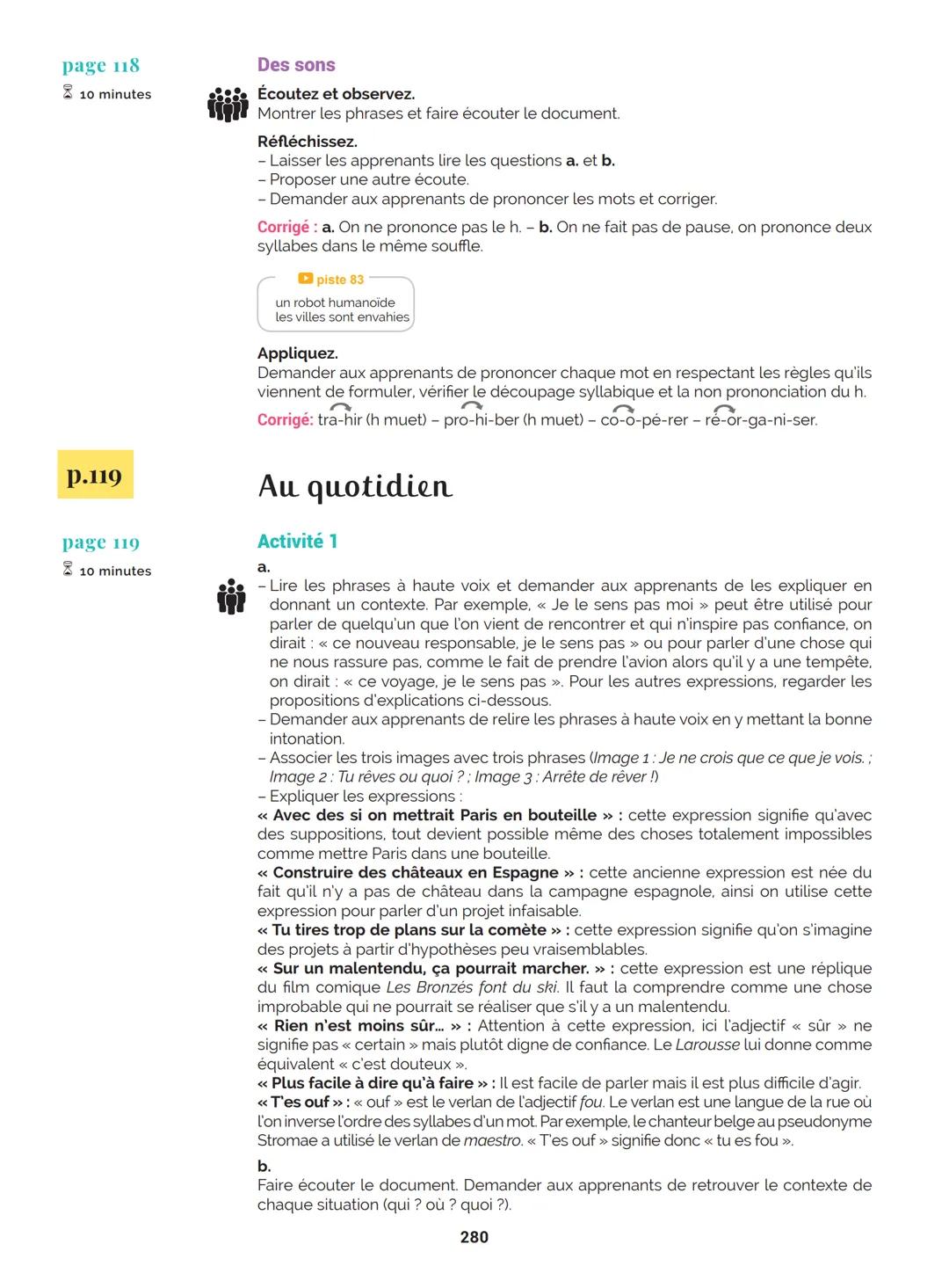 Agir
Coopérer
Apprendre
L'atelier
Méthode
de Français
B1
GUIDE PRATIQUE DE CLASSE
didier
Français Langue Étrangère Agir
Coopérer
Apprendre