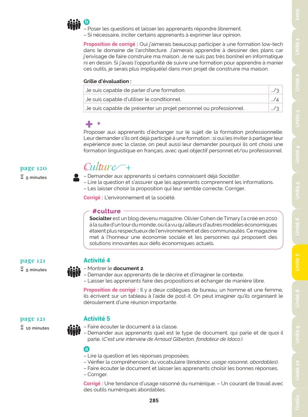 Agir
Coopérer
Apprendre
L'atelier
Méthode
de Français
B1
GUIDE PRATIQUE DE CLASSE
didier
Français Langue Étrangère Agir
Coopérer
Apprendre