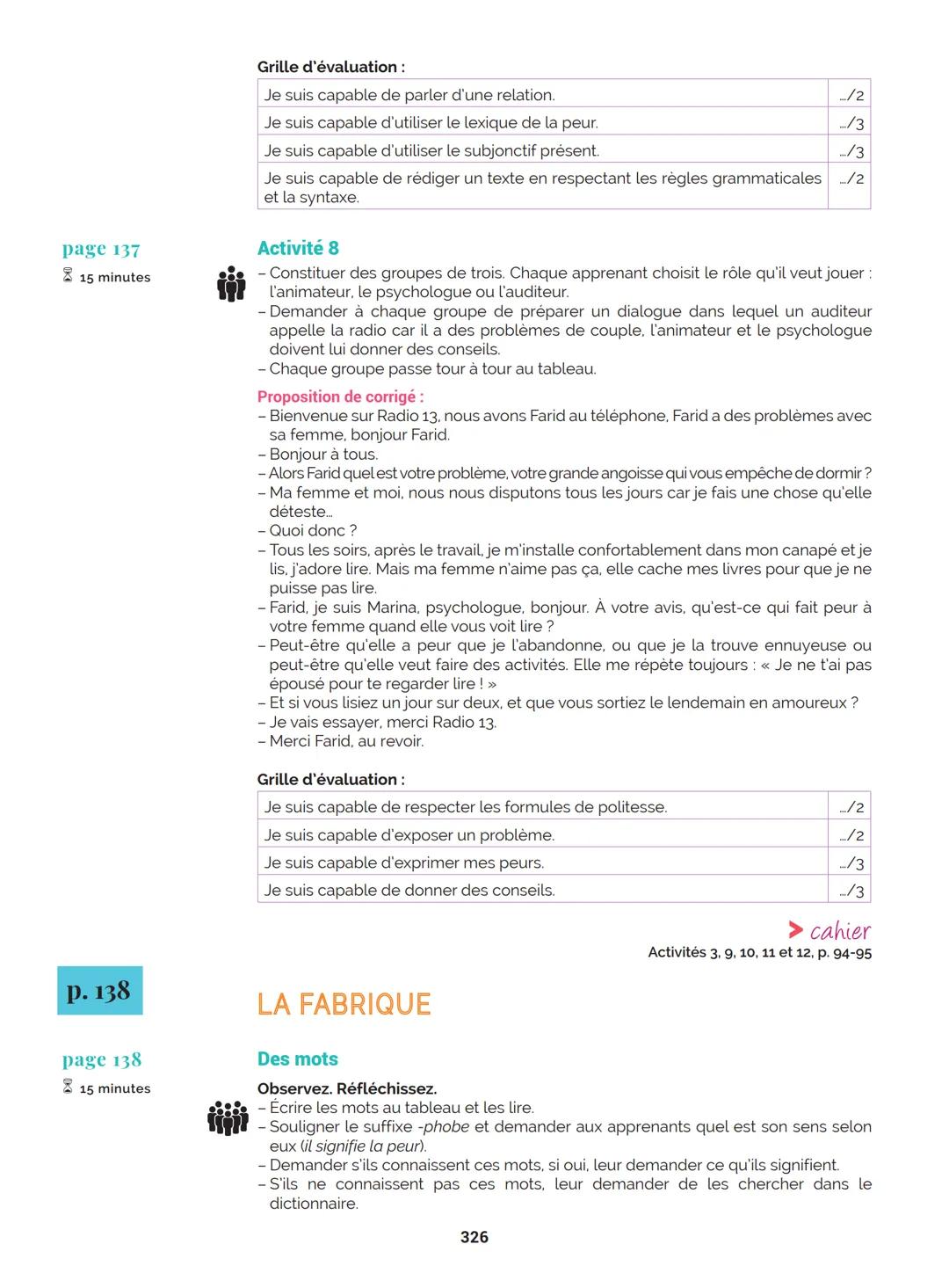 Agir
Coopérer
Apprendre
L'atelier
Méthode
de Français
B1
GUIDE PRATIQUE DE CLASSE
didier
Français Langue Étrangère Agir
Coopérer
Apprendre