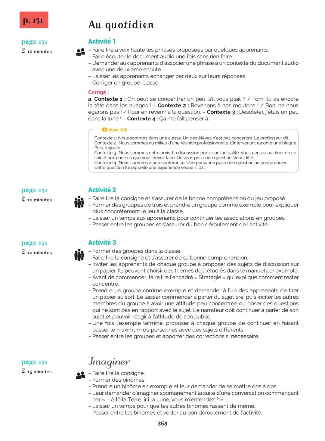 Agir
Coopérer
Apprendre
L'atelier
Méthode
de Français
B1
GUIDE PRATIQUE DE CLASSE
didier
Français Langue Étrangère Agir
Coopérer
Apprendre