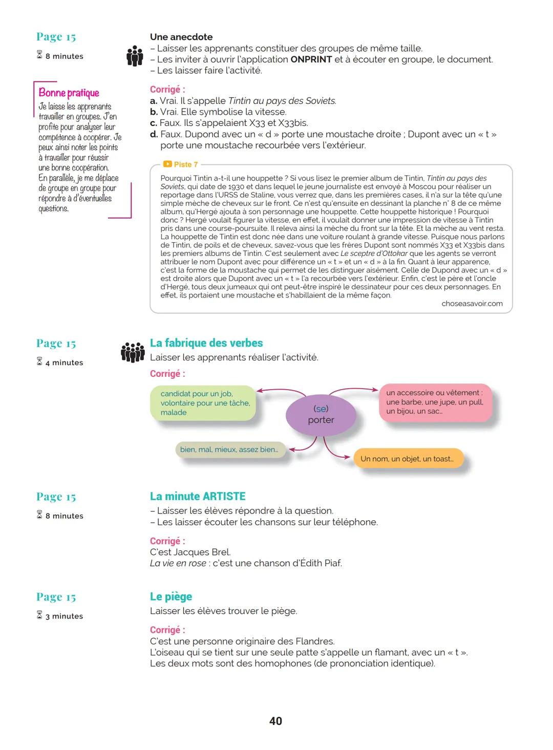 Agir
Coopérer
Apprendre
L'atelier
Méthode
de Français
B1
GUIDE PRATIQUE DE CLASSE
didier
Français Langue Étrangère Agir
Coopérer
Apprendre