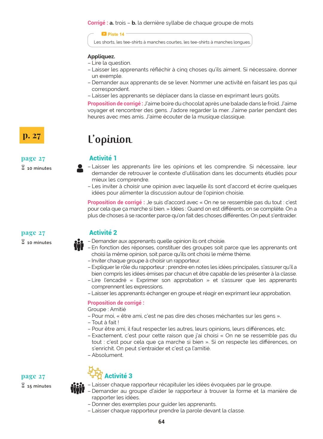 Agir
Coopérer
Apprendre
L'atelier
Méthode
de Français
B1
GUIDE PRATIQUE DE CLASSE
didier
Français Langue Étrangère Agir
Coopérer
Apprendre