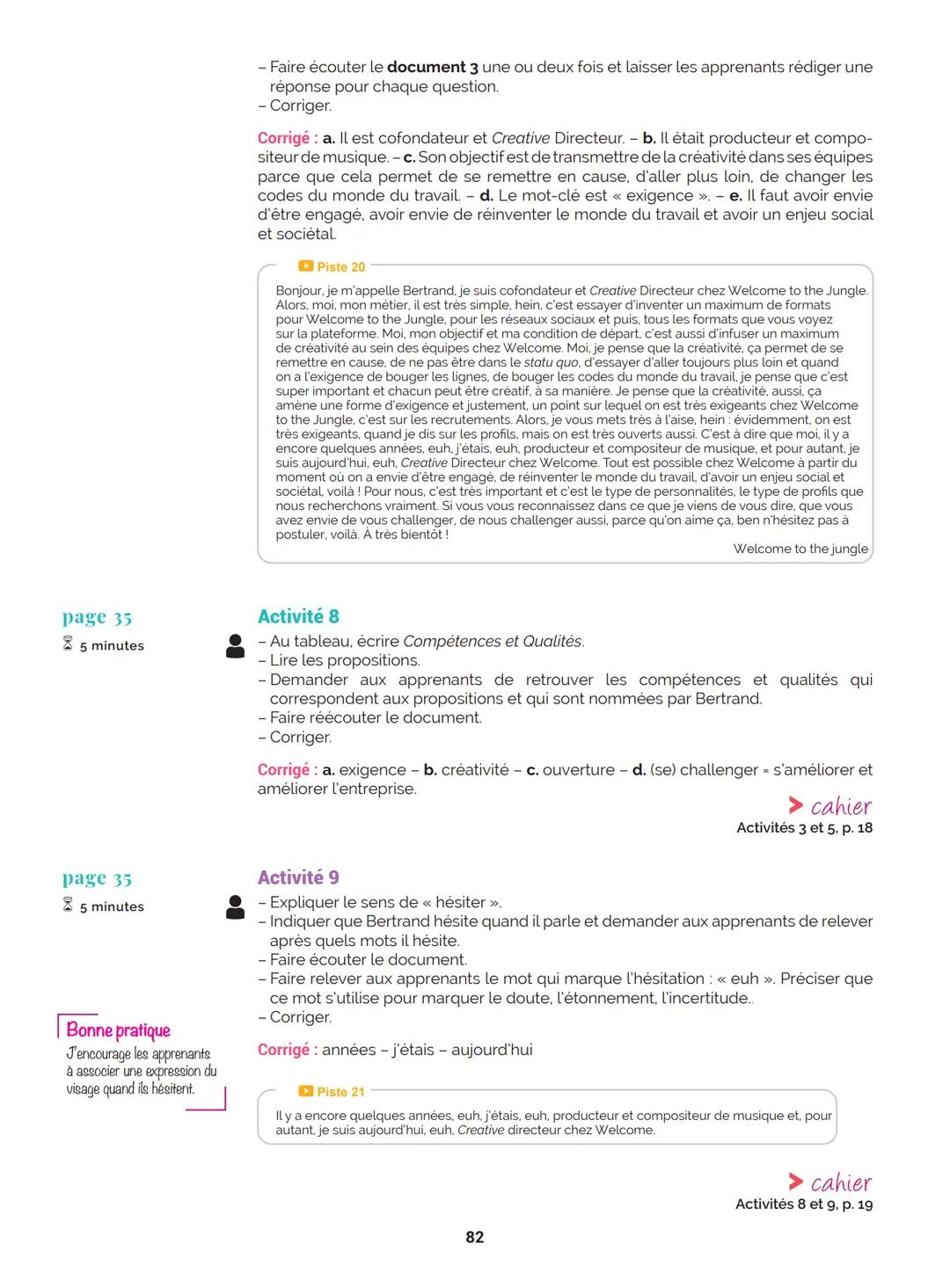 Agir
Coopérer
Apprendre
L'atelier
Méthode
de Français
B1
GUIDE PRATIQUE DE CLASSE
didier
Français Langue Étrangère Agir
Coopérer
Apprendre