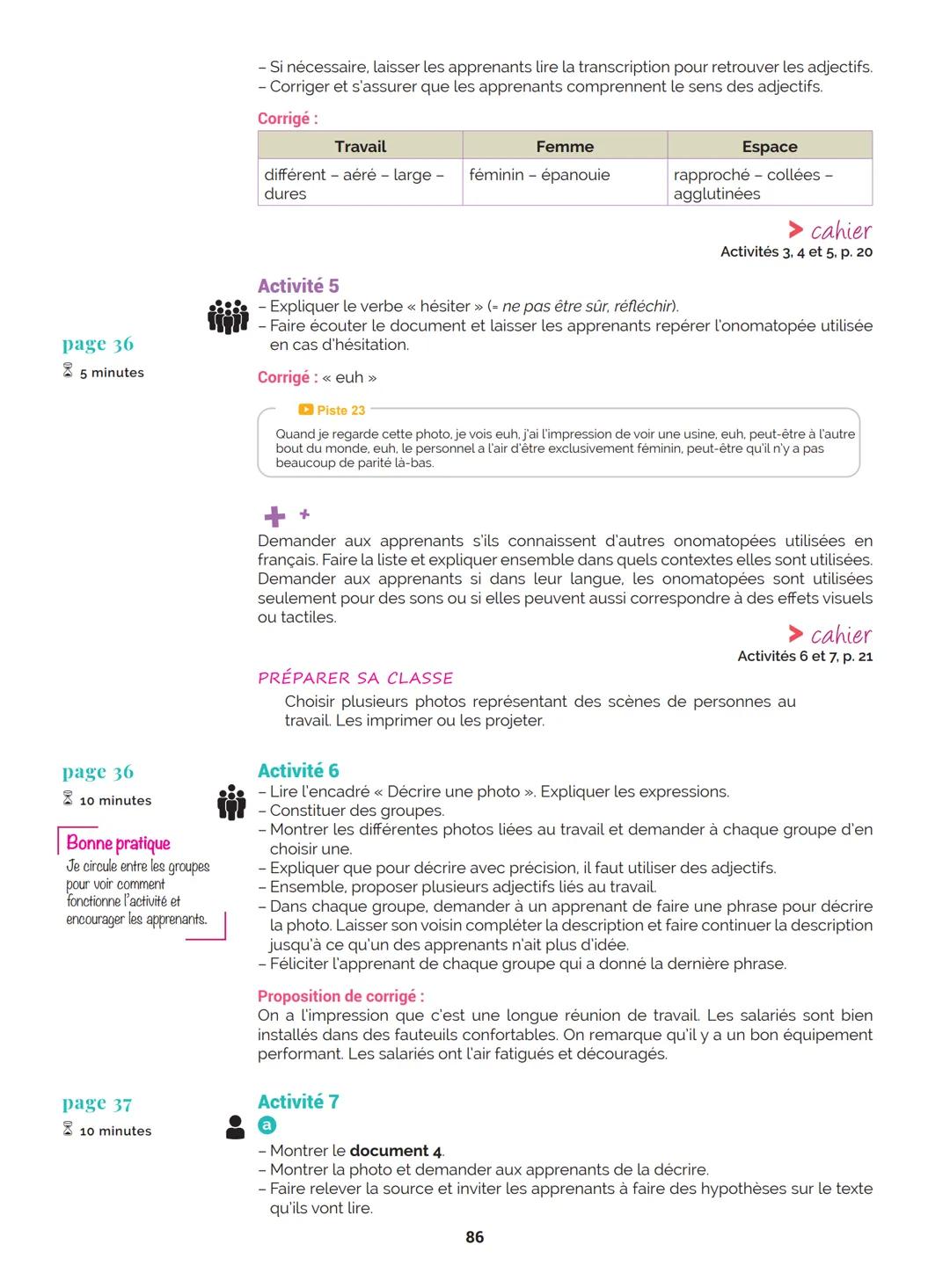 Agir
Coopérer
Apprendre
L'atelier
Méthode
de Français
B1
GUIDE PRATIQUE DE CLASSE
didier
Français Langue Étrangère Agir
Coopérer
Apprendre