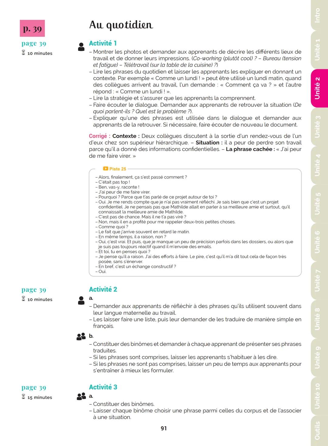 Agir
Coopérer
Apprendre
L'atelier
Méthode
de Français
B1
GUIDE PRATIQUE DE CLASSE
didier
Français Langue Étrangère Agir
Coopérer
Apprendre