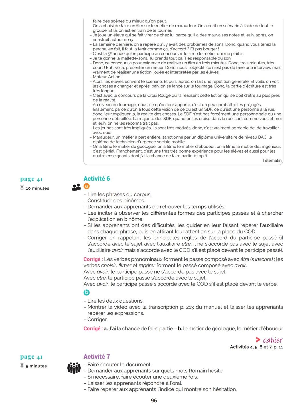 Agir
Coopérer
Apprendre
L'atelier
Méthode
de Français
B1
GUIDE PRATIQUE DE CLASSE
didier
Français Langue Étrangère Agir
Coopérer
Apprendre