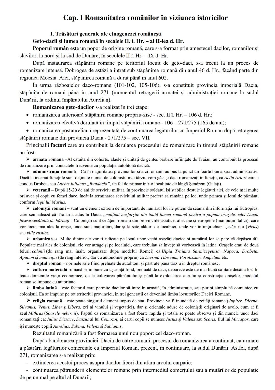 # Cap. I Romanitatea românilor în viziunea istoricilor
I. Trăsături generale ale etnogenezei româneşti
Geto-dacii şi lumea romană în secole