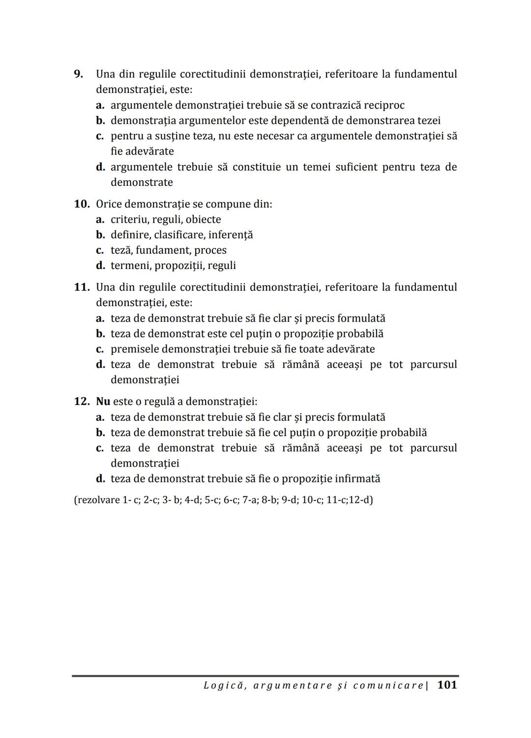 Florin IORGA
Marcel RUS
LOGICĂ, ARGUMENTARE
ȘI COMUNICARE
GHID COMPLET pentru Bacalaureat
➤ Sinteze teoretice
➤ 30 de teste
➤ Bareme şi rezo