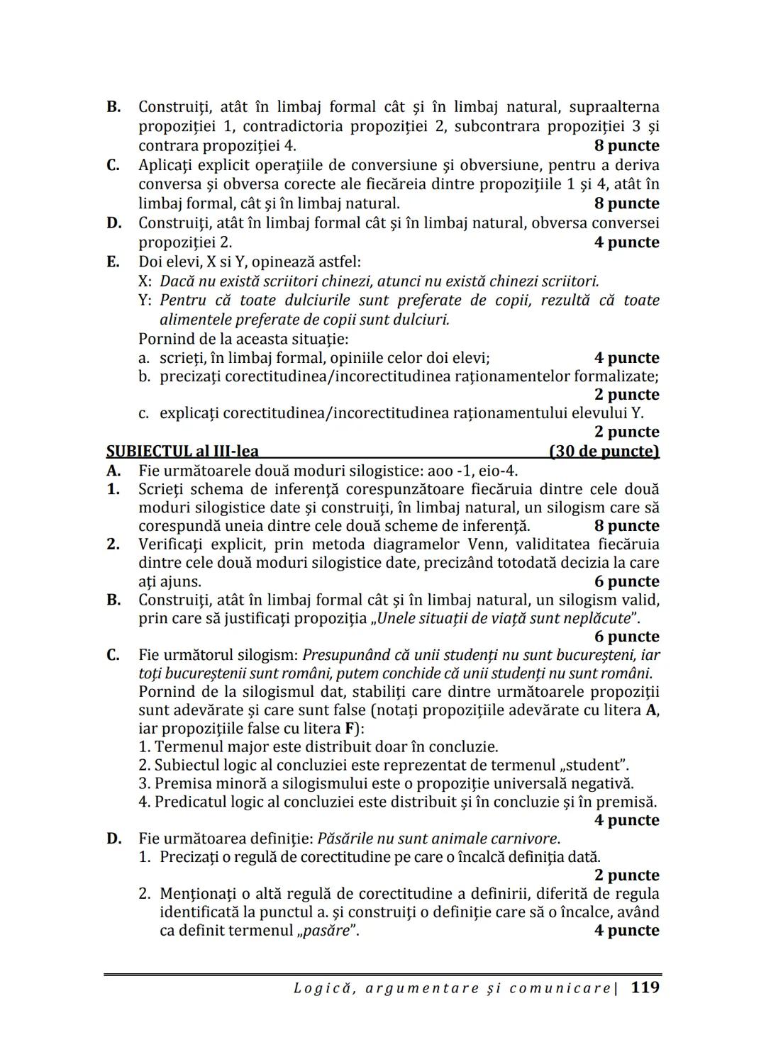 Florin IORGA
Marcel RUS
LOGICĂ, ARGUMENTARE
ȘI COMUNICARE
GHID COMPLET pentru Bacalaureat
➤ Sinteze teoretice
➤ 30 de teste
➤ Bareme şi rezo
