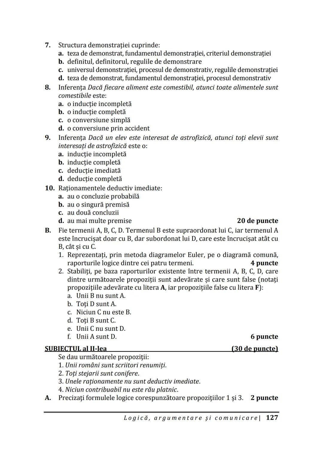 Florin IORGA
Marcel RUS
LOGICĂ, ARGUMENTARE
ȘI COMUNICARE
GHID COMPLET pentru Bacalaureat
➤ Sinteze teoretice
➤ 30 de teste
➤ Bareme şi rezo