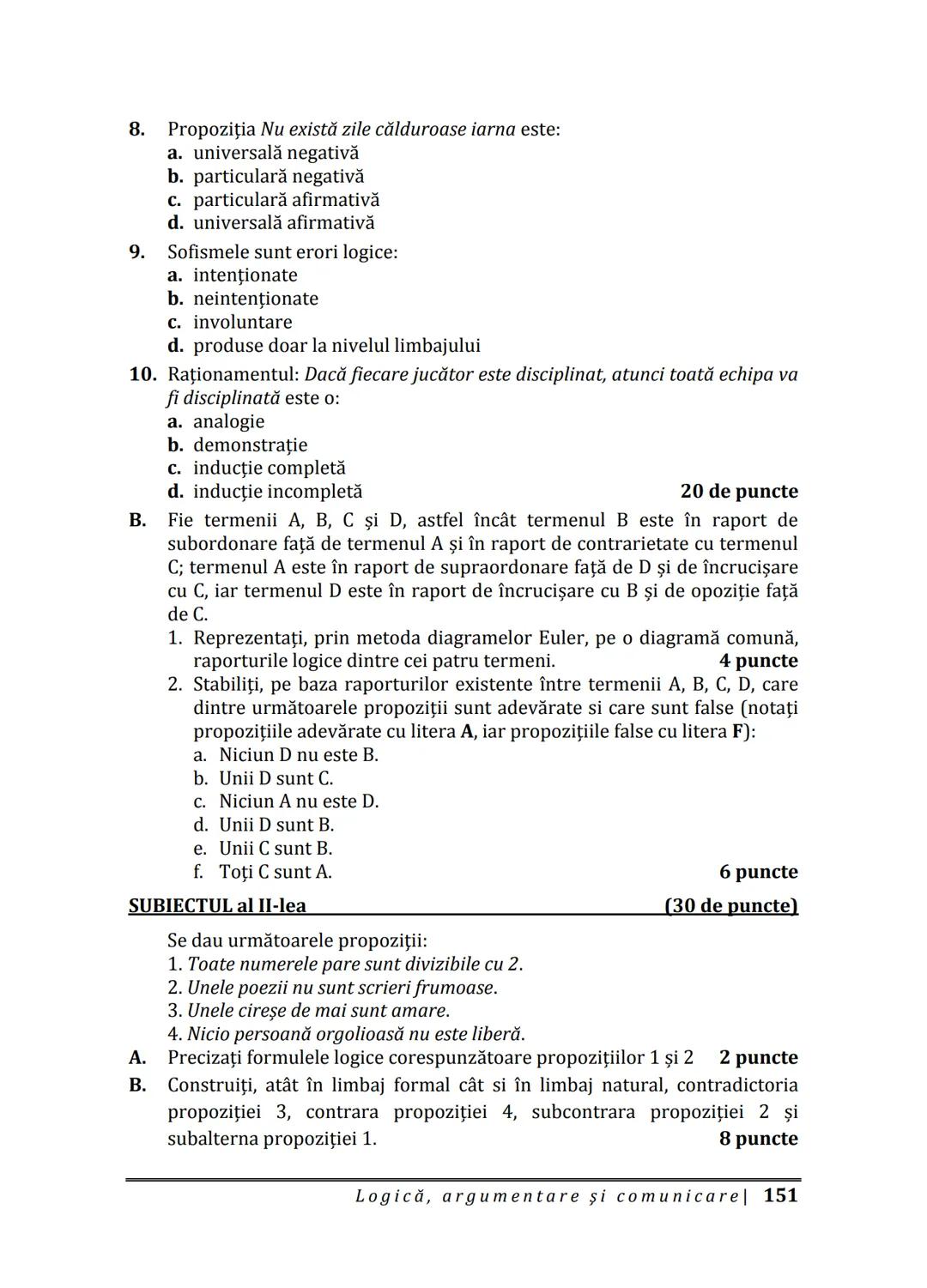 Florin IORGA
Marcel RUS
LOGICĂ, ARGUMENTARE
ȘI COMUNICARE
GHID COMPLET pentru Bacalaureat
➤ Sinteze teoretice
➤ 30 de teste
➤ Bareme şi rezo