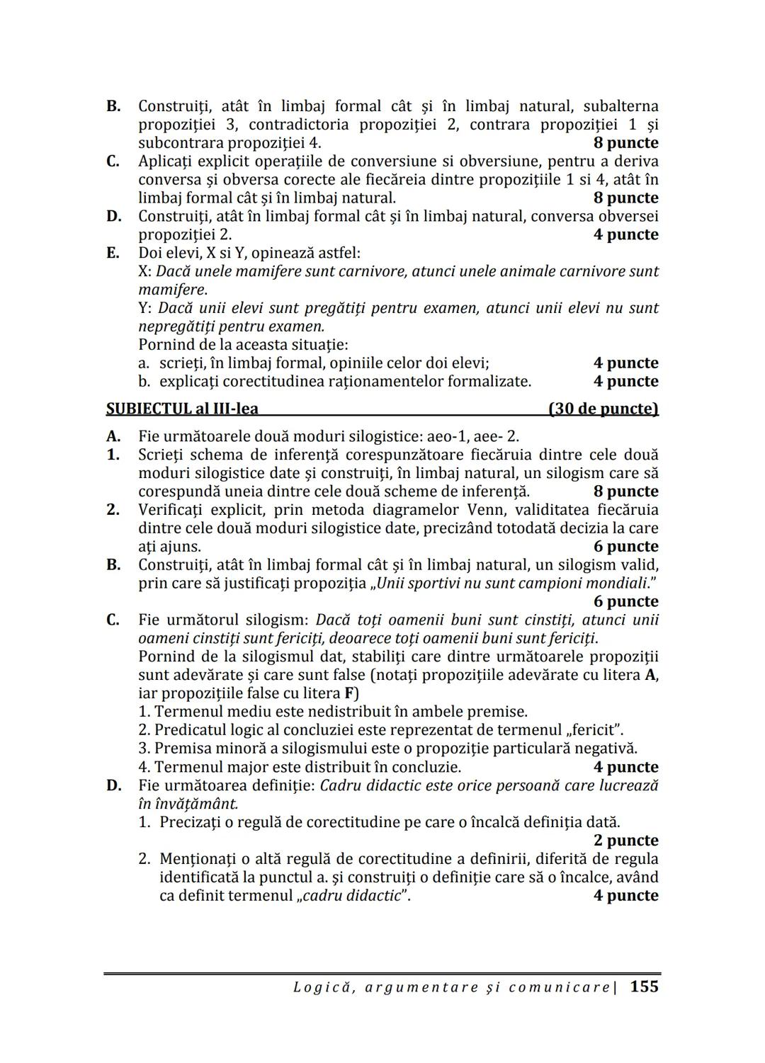 Florin IORGA
Marcel RUS
LOGICĂ, ARGUMENTARE
ȘI COMUNICARE
GHID COMPLET pentru Bacalaureat
➤ Sinteze teoretice
➤ 30 de teste
➤ Bareme şi rezo