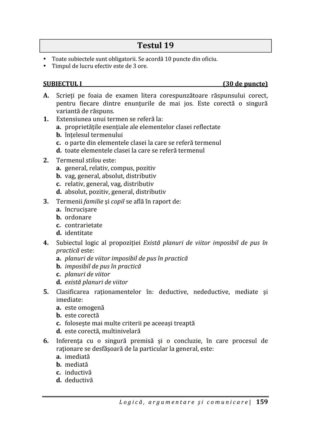 Florin IORGA
Marcel RUS
LOGICĂ, ARGUMENTARE
ȘI COMUNICARE
GHID COMPLET pentru Bacalaureat
➤ Sinteze teoretice
➤ 30 de teste
➤ Bareme şi rezo
