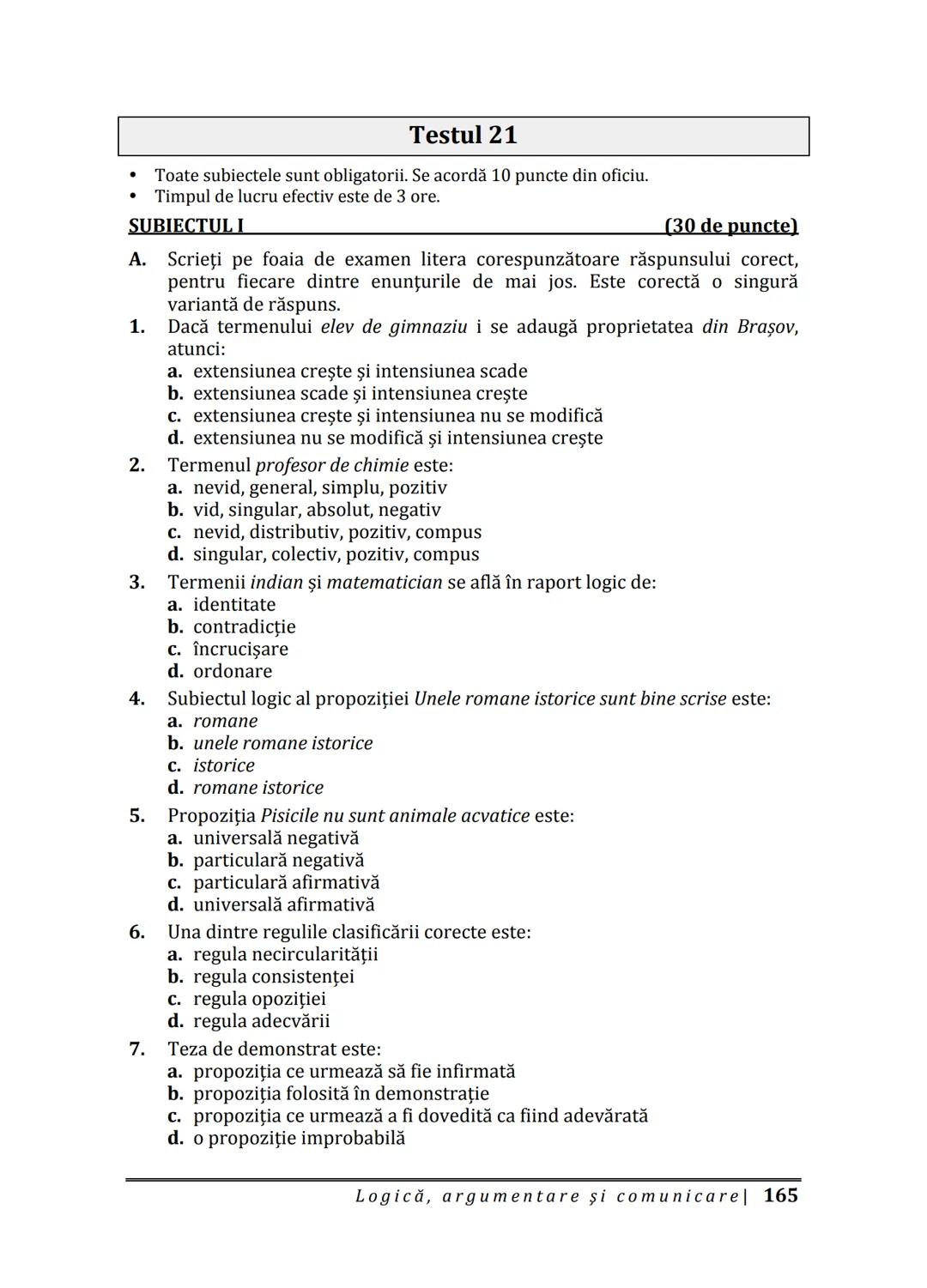 Florin IORGA
Marcel RUS
LOGICĂ, ARGUMENTARE
ȘI COMUNICARE
GHID COMPLET pentru Bacalaureat
➤ Sinteze teoretice
➤ 30 de teste
➤ Bareme şi rezo