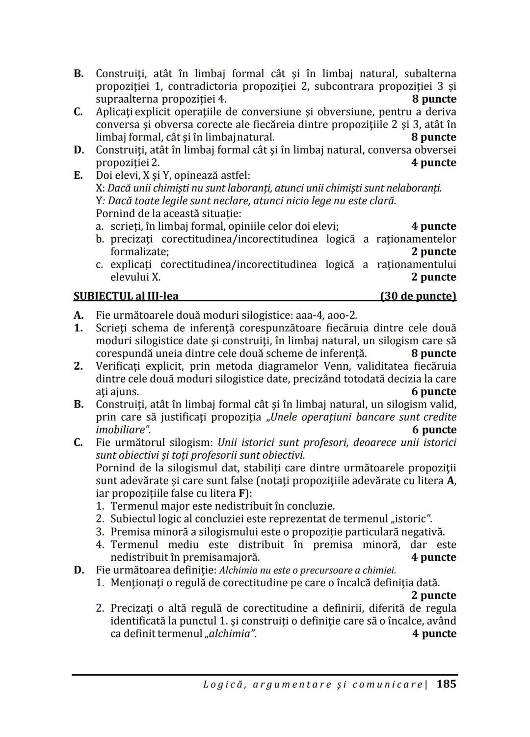 Florin IORGA
Marcel RUS
LOGICĂ, ARGUMENTARE
ȘI COMUNICARE
GHID COMPLET pentru Bacalaureat
➤ Sinteze teoretice
➤ 30 de teste
➤ Bareme şi rezo