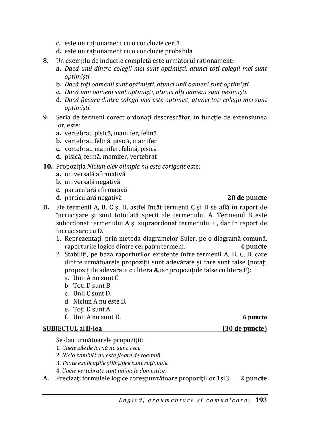 Florin IORGA
Marcel RUS
LOGICĂ, ARGUMENTARE
ȘI COMUNICARE
GHID COMPLET pentru Bacalaureat
➤ Sinteze teoretice
➤ 30 de teste
➤ Bareme şi rezo