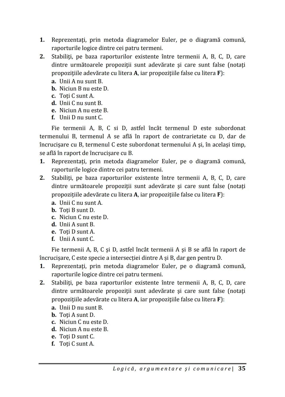 Florin IORGA
Marcel RUS
LOGICĂ, ARGUMENTARE
ȘI COMUNICARE
GHID COMPLET pentru Bacalaureat
➤ Sinteze teoretice
➤ 30 de teste
➤ Bareme şi rezo