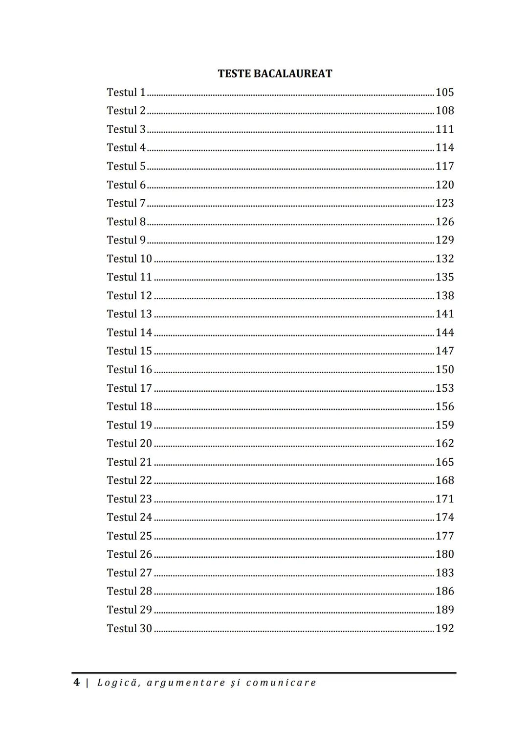 Florin IORGA
Marcel RUS
LOGICĂ, ARGUMENTARE
ȘI COMUNICARE
GHID COMPLET pentru Bacalaureat
➤ Sinteze teoretice
➤ 30 de teste
➤ Bareme şi rezo