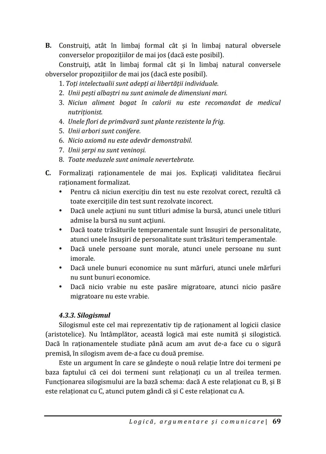 Florin IORGA
Marcel RUS
LOGICĂ, ARGUMENTARE
ȘI COMUNICARE
GHID COMPLET pentru Bacalaureat
➤ Sinteze teoretice
➤ 30 de teste
➤ Bareme şi rezo